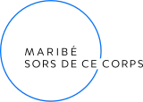 Imagem de Maribé – Sors de ce corps
